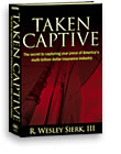 Taken Captive by R. Westley Sierk, III